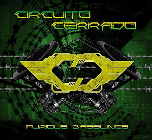 Circuito Cerrado: Furious Basslines [CD]