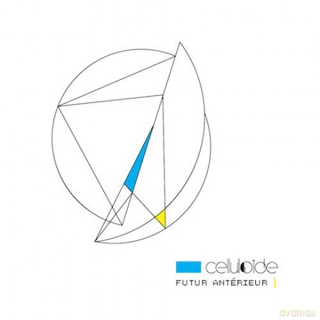 Celluloide: Futur Anterieur [CD]