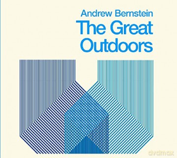 Andrew Bernstein: Great Outdoors [CD]