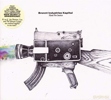 Bronnt Industries Kapital: Hard for Justice [CD]