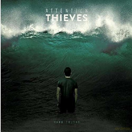 Attention Thieves: Hard Truths [CD]
