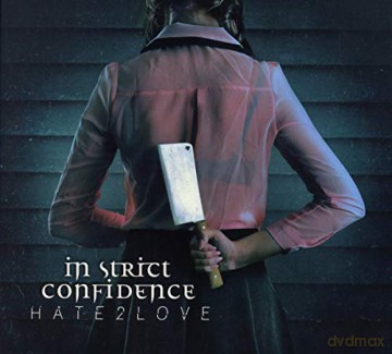 In Strict Confidence: Hate2love [CD]