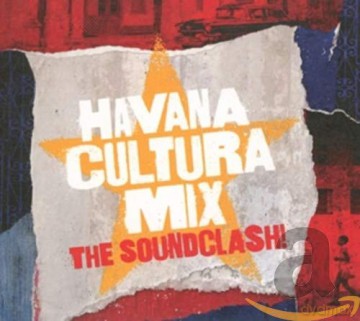 Gilles Peterson: Havana Cultura Mix - the Soundclash! [CD]