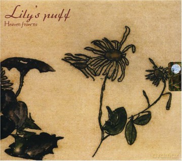 Lily's Puff: Heaven Frowns [CD]