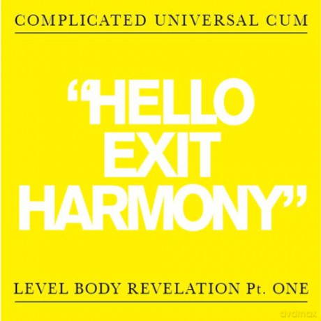 Complicated Universal Cum: Hello Exit Harmony/before F Minus C [2CD]