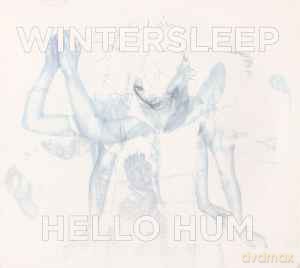 Wintersleep: Hello Hum [CD]