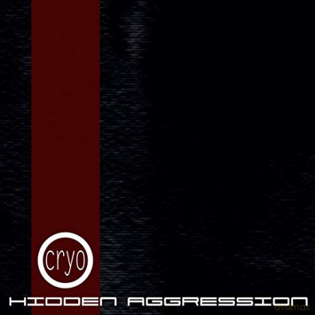 Cryo: Hidden Aggression [CD]