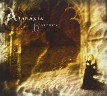 Ataraxia: Historiae [CD]