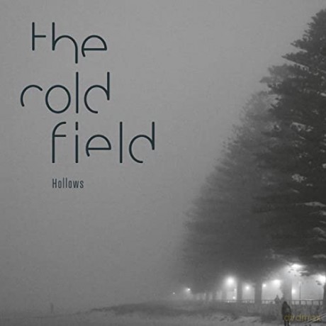The Cold Field: Hollows [CD]