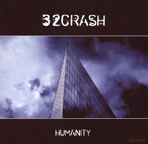32crash: Humanity [CD]