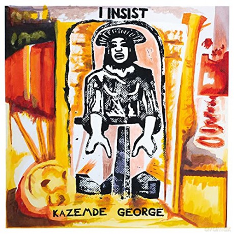 Kazemde George: I Insist [CD]
