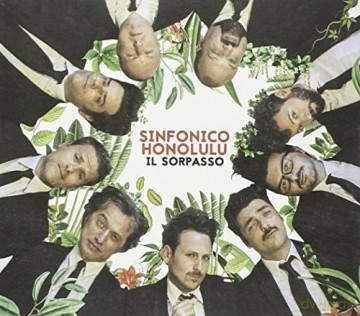 Sinfonico Honolulu: Il Sorpasso [CD]