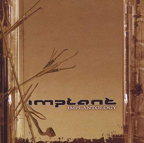 Implant: Implantology [CD]