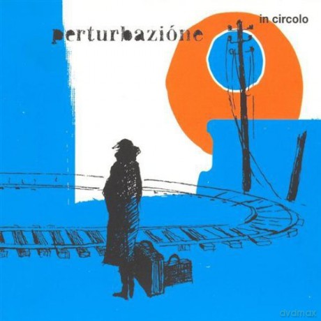 Perturbazione: In Circolo [CD]