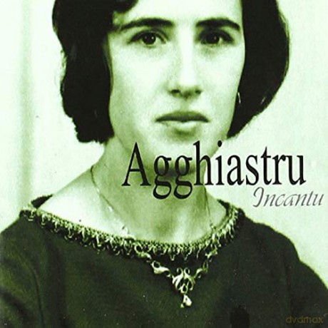 Agghiastru: Incantu [CD]