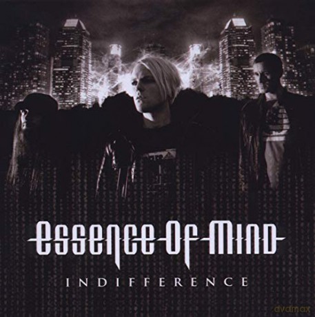Essence of Mind: Indifference [CD]