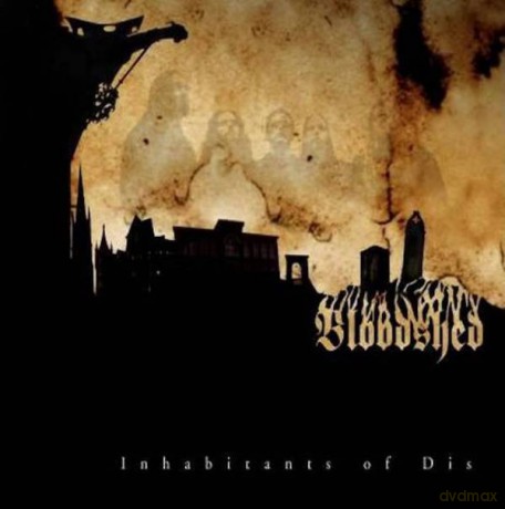 Bloodshed: Inhabitants of Dis [CD]