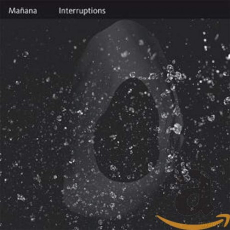 Manana: Interruptions [CD]