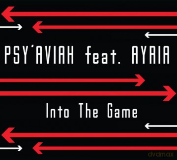 Psy'Aviah: Into the Game [CD]