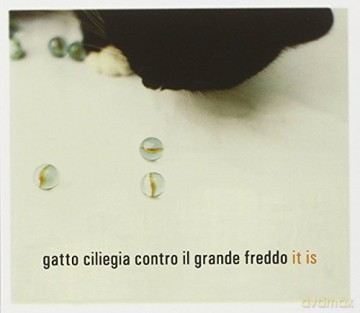 Gatto Ciliegia: It Is [CD]