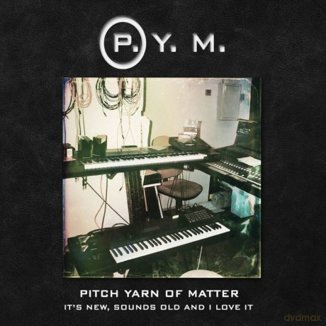 Pitch Yarn of Matter: It's New, Sounds Old And I Love It [CD]