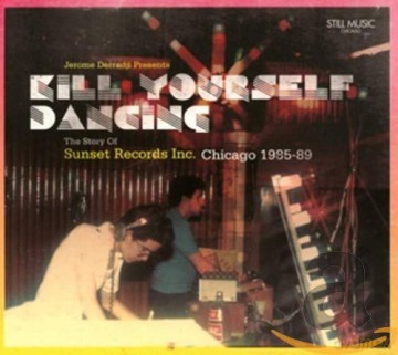 Jerome Derradji Presents Kill Yourself Dancing [2CD]