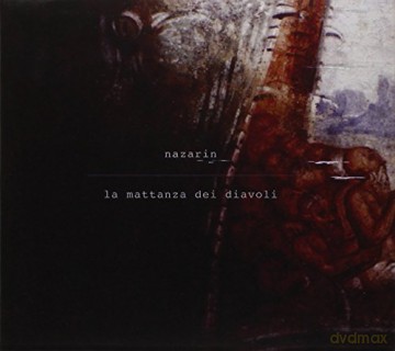Nazarin: La Mattanza Dei Diavoli Vol.1 [CD]