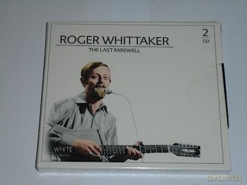 Roger Whittaker: Last Farewell [CD]