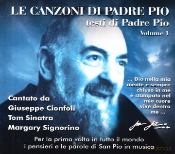 Vari-Le Canzoni Di Padre Pio: Le Canzoni Di Padre Pio [CD]