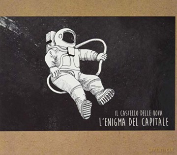 Il Castello Delle Uova: L'Enigma Del Capitale [CD]