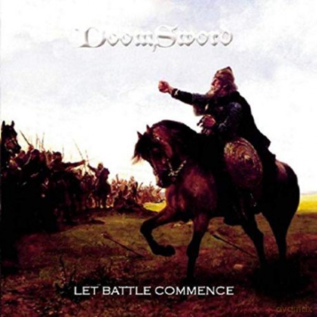 Doomsword: Let Battle Commence [CD]
