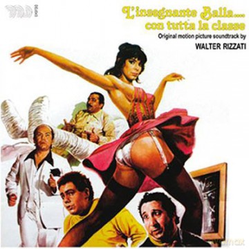 Walter Rizzati: L'Insegnante Balla Con Tutta La Classe [CD]