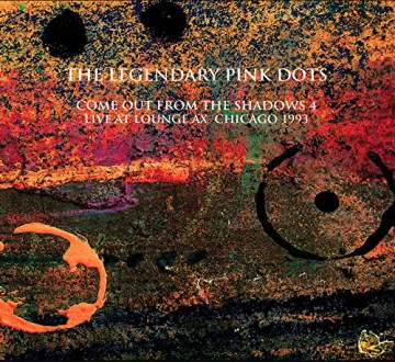 The Legendary Pink Dots: Live At Lounge Ax Chicago 1993 [2CD]