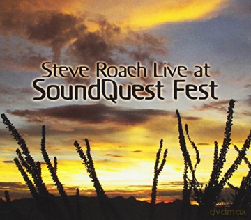 Steve Roach: Live At Soundquest Fest [CD]