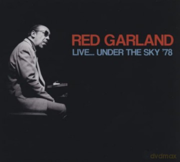 Red Garland: Live... Under The Sky '78 [CD]