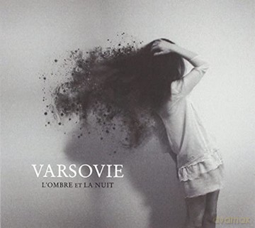 Varsovie: L'Ombre Et La Nuit [CD]
