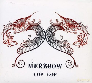 Merzbow: Lop Lop [CD]