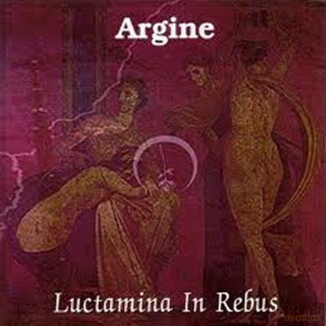 Argine: Luctamina In Rebus [CD]