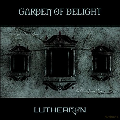 Garden of Delight: Lutherion [CD]
