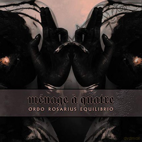 Ordo Rosarius Equilibrio: Menage A Quatre Ep (Limited Edition) [CD]
