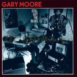 Gary Moore: Still Got The Blues (Remastered) [CD]