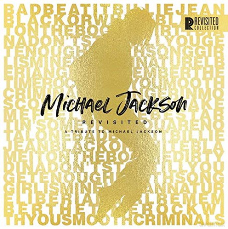 Michael Jackson: Michael Jackson Revisited  A Tribute To Michael Jackson [CD]