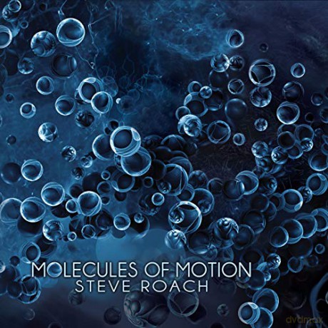 Steve Roach: Molecules Of Motion [CD]