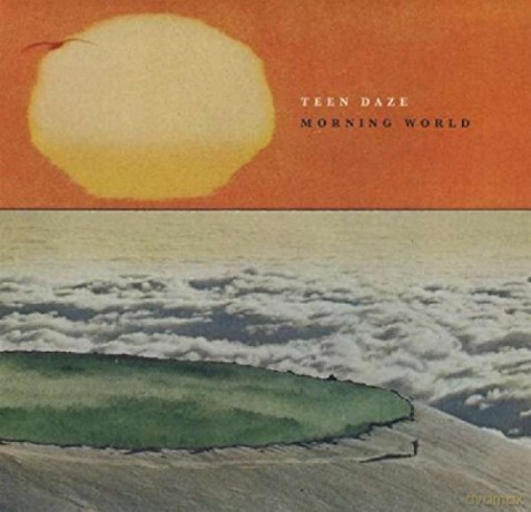 Teen Daze: Morning World [CD]