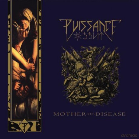 Puissance: Mother of Disease [CD]