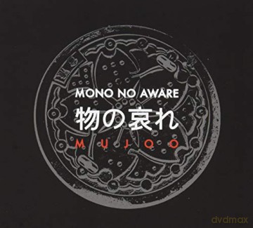 Mono No Aware: Mujoo [CD]