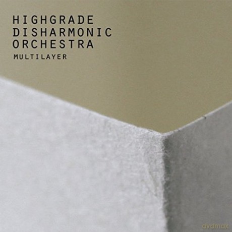 Highgrade Disharmoni: Multilayer [CD]