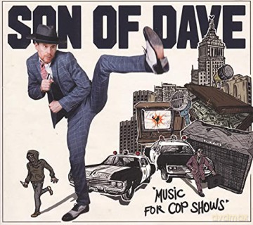 Son Of Dave: Music For Cop Shows [CD]