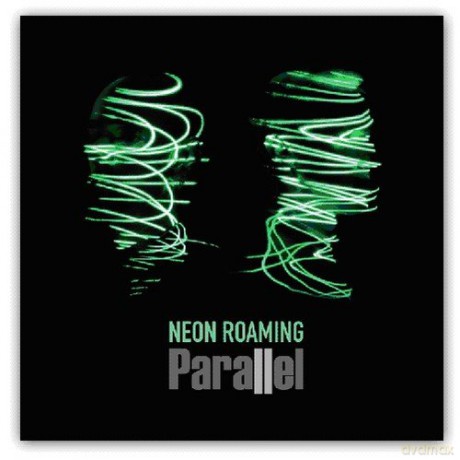 Parallel: Neon Roaming [CD]