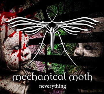 Mechanical Moth: Neverything [CD]